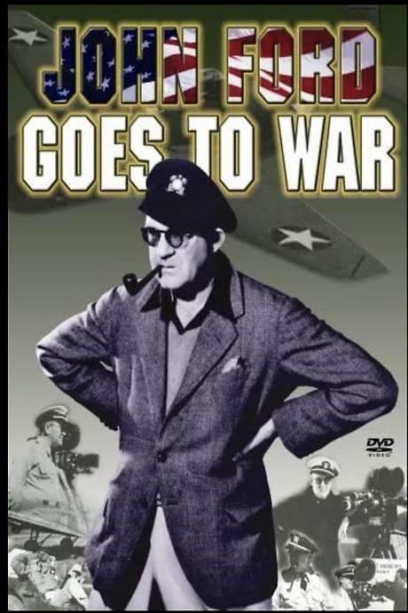John Ford Goes to War